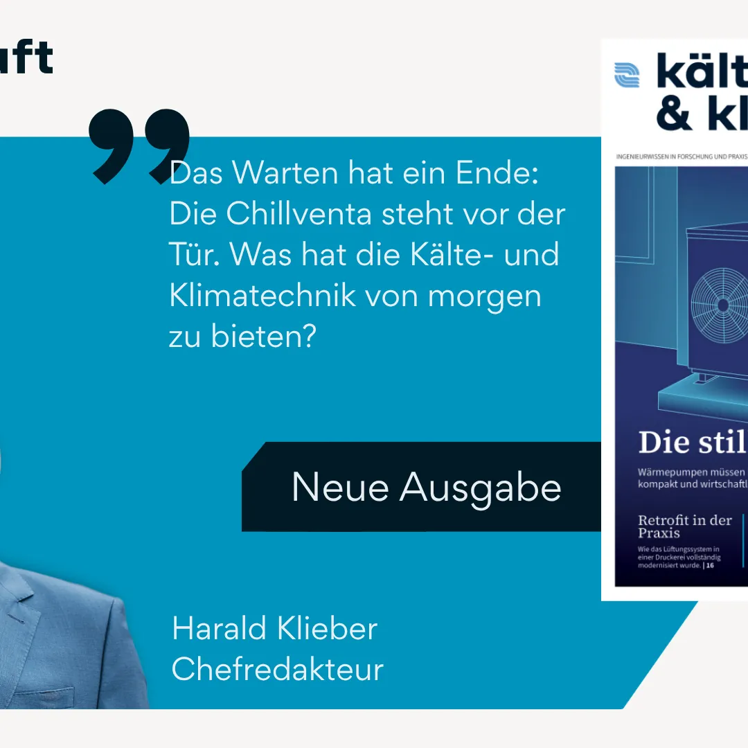 Die neuen Ausgabe der kälte luft & klima mit Chefredakteur Harald Klieber